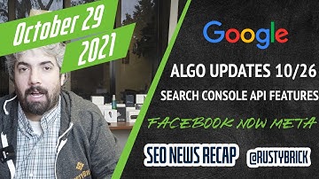 Google Search Update On 10/26, Continuous Scroll Confusion, Search Console API Updates & Meta