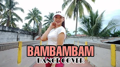 BAMBAMBAM DANCE COVER|EDDRIANA ROSE MONTALBO