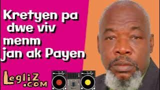 Kretyen pa dwe viv menm jan pa payen - Evangeliste Joseph Jacques Telor