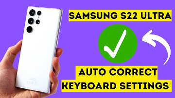 How to Turn ON/OFF Auto Correct on Samsung S22 Ultra