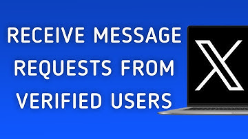 How To Receive Message Requests From Verified Users On X (Twitter) App On PC (New Update)