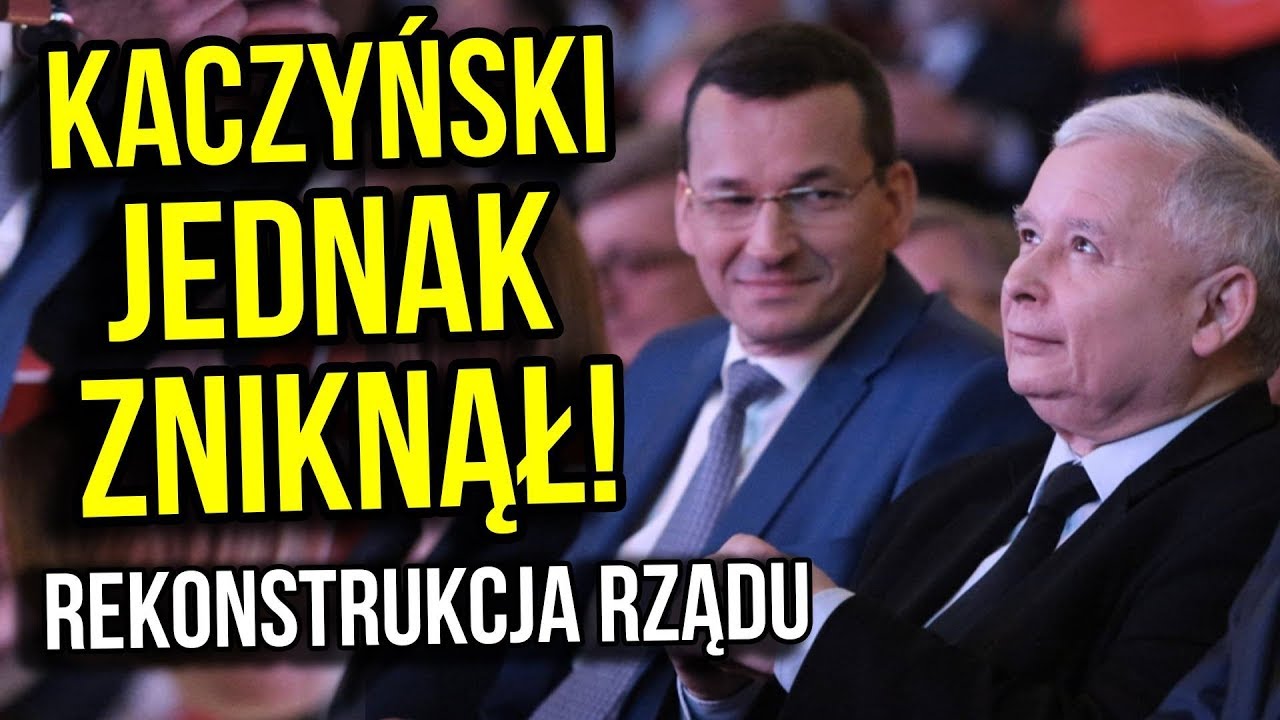 Kaczyński Jednak Zniknął - Premier Morawiecki i ARCY Dziwna Rekonstrukcja Rządu PIS polska hd