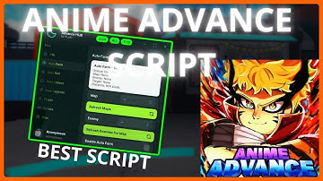 ANIME ADVANCE SCRIPT - AUTO FARM, AUTO GLOBAL BOSS, AUTOROLL