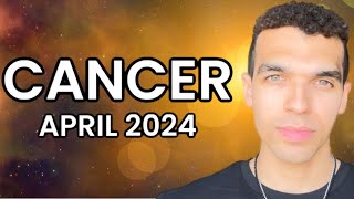 Cancer Get Ready! Major Shift Of Events Happening Fast Cancer! April 2024