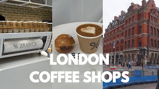 Exploring the Coffee Shops in London