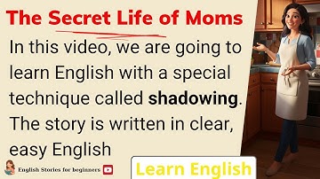 🏡 Improve your English with Shadowing Technique 🏡 Easy way to Learn English | English Story