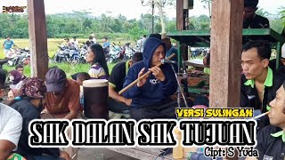 check sound || 'SAK DALAN SAK TUJUAN' cipt:S Yuda. Putra Rimba & Satrio Yakso Mudo