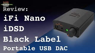 iFi Nano iDSD Black Label portable DAC