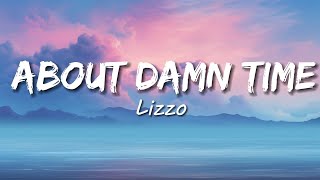 Lizzo - About Damn Time (Lyrics)