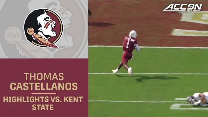 Florida State QB Tommy Castellanos Highlights vs. Kent State