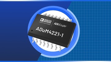 Analog Devices Inc. ADuM4221/-1/-2 Half Bridge Gate Drivers | New Product Brief