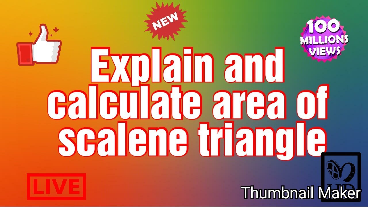 Explain and calculate area of scalene triangle. - YouTube