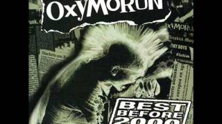 Video thumbnail of "OXYMORON - Hey you"