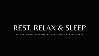 Rest, Relax & Sleep: 8 Hour Christian Sleep Music With Black Screen & Scriptures