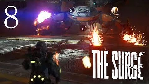 Raging Drone-The Surge-part 8