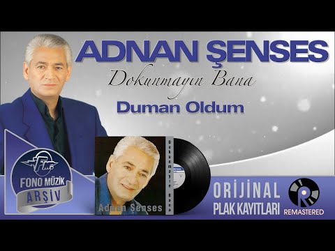 Adnan Şenses - Duman Oldum (Official Audio) | Orijinal Plak Kayıtları - Remastered