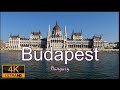 Budapest, Hungary in 4K