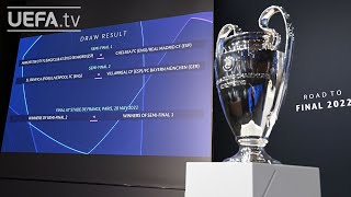 2021/22 UEFA Champions League quarter-final and semi-final draw