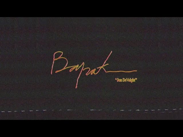 BAPAK - JON DEVOIGHT (OFFICIAL MUSIC VIDEO) class=