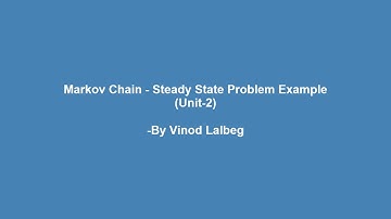 Markov Chain Steady State - Example