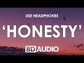 Pink Sweat$ - Honesty (8D AUDIO) 🎧