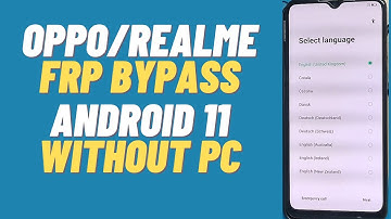 All Oppo/Realme FRP Bypass Android 11 | Oppo Frp/Google Account Lock Remove Without PC | A2GSM