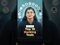 🔥Top 10 Hacking Tools You Need to Know in 2026 #shorts #simplilearn