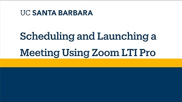 Step 6 Scheduling and Launching a Meeting Using Zoom LTI Pro Within GauchoSpace