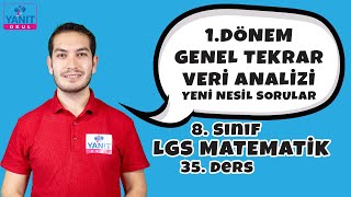 1. Dönem Genel Tekrarı | Veri Analizi Yeni Nesil Sorular | 2021 LGS Matematik Konu Anlatımları