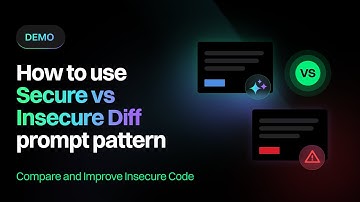 How to use Secure vs Insecure Diff prompt pattern