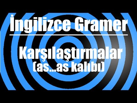 İngilizce&rsquo;de karşılaştırmalar ( Comparatives part 2 )