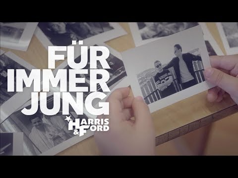 Harris & Ford - Für Immer Jung