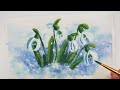 We Draw Snowdrops with Gouache