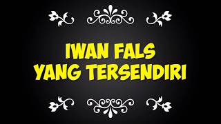 Karaoke Iwan Fals - Yang Tersendiri