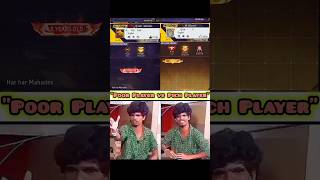 "Rich Player vs Poor Player" #freefire #shortsfeed #trendingshorts