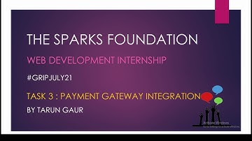 TASK 3 ​| Payment Gateway System | GRIP@THE SPARKS FOUNDATION | MOBILE & WEB DEVELOPMENT #GRIPJULY21