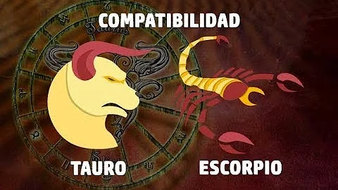 ¿Por qué a Tauro le gusta Escorpio?