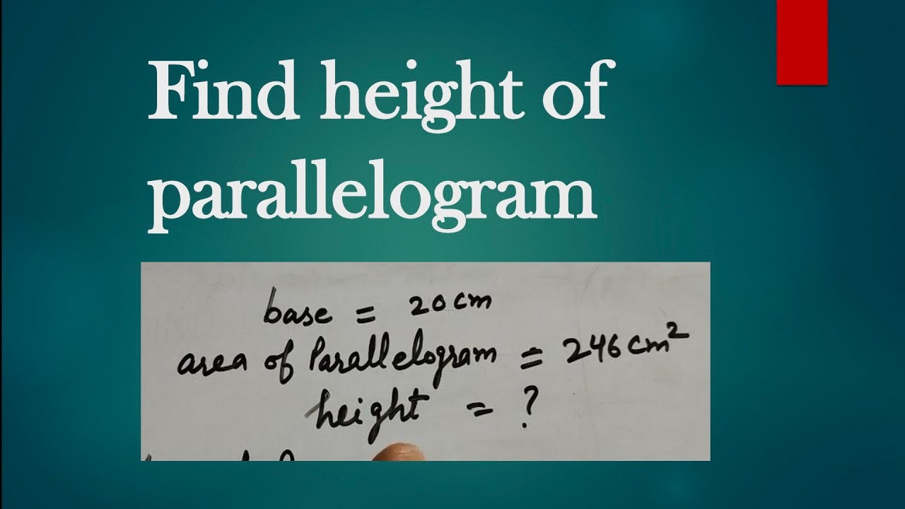 find the height of parallelogram || determine the height of