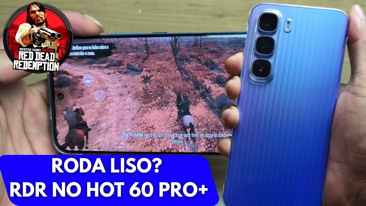 Infinix Hot 60 Pro+ em JOGOS - Red Dead Redemption (Roda Liso?)