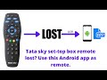 Tata Sky Setup Box remote lost?? Use THIS android application as a remote!