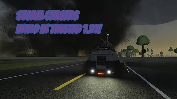 Storm Chasers Season 3-4 Intro Remade In Twisted 1.21!