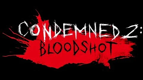 Condemned 2: Bloodshot All Cutscenes HD