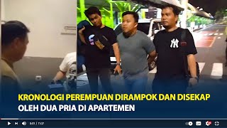 Kronologi Perempuan Dirampok dan Disekap di Apartemen Kemayoran, Mulut Terlakban dan Tangan Terikat by Tribun Sumsel 11,671 views 11 hours ago 1 minute, 44 seconds