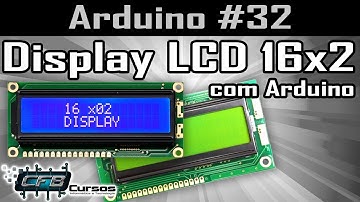 Display LCD 16x2 com Arduino - Curso de Arduino #32