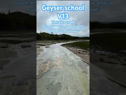 Geyser school V13 #yellowstonenationalpark #yellowstonevolcano #steamboatgeyser #geyser