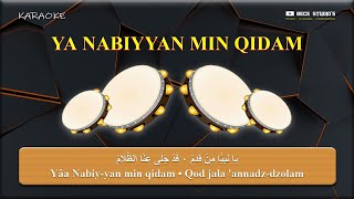 Karaoke Banjari || Ya Nabiyyan Min Qidam (Lirik)