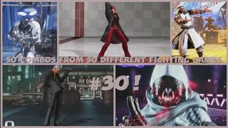 50 Combos From 50 Different Fighting Games #30😵😵😵😎😎😎