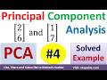 4. PCA | Principal Component Analysis PCA Solved Example in machine learning by Vidya Mahesh Huddar
