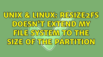 Unix & Linux: Resize2fs doesn