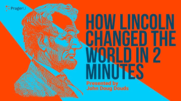How Lincoln Changed the World in Two Minutes | 5 Minute Video